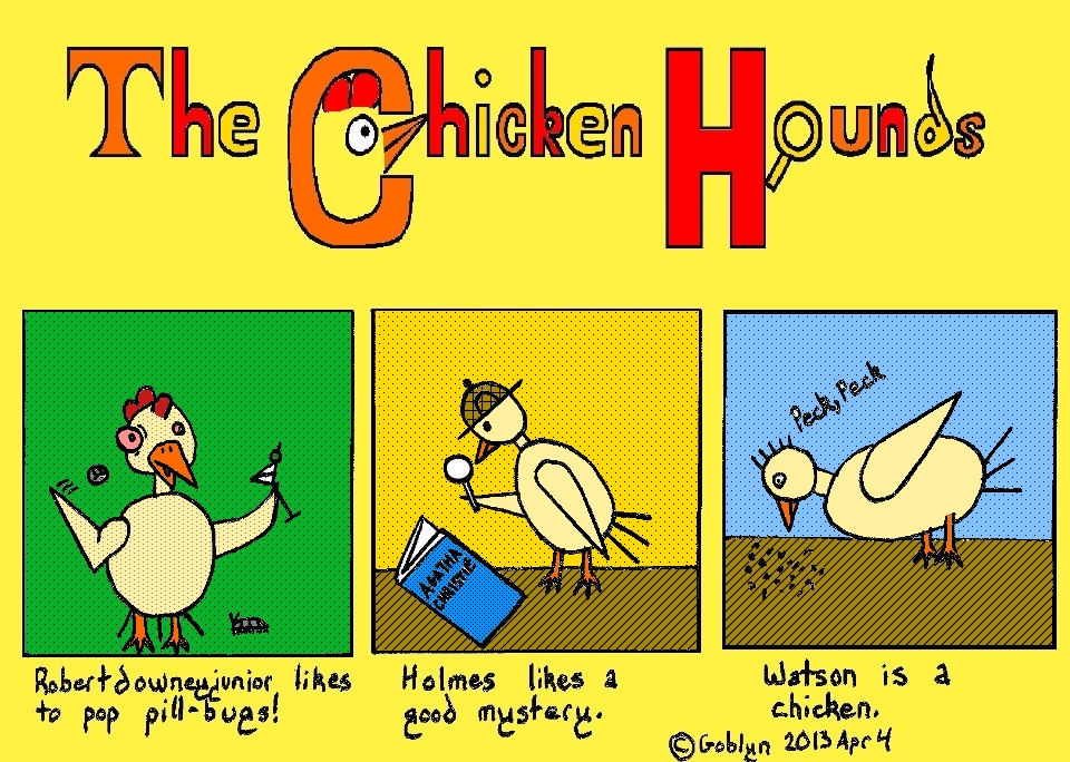 Meet San Francisco's Greatest Detectives, the Chicken Hounds! Holmes, Watson, Robertdowneyjunior!
